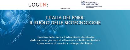 L'italia del PNRR: il ruolo delle biotecnologie