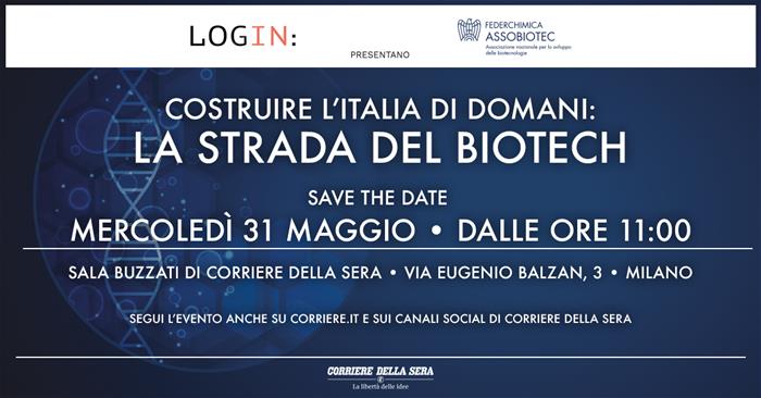 "Costruire l'Italia di domani: la strada del biotech"