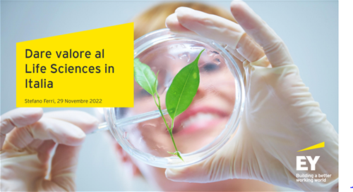 Dare valore al Life Sciences in Italia - Stefano Ferri, EY Dare valore al Life Sciences in Italia - Stefano Ferri, EY