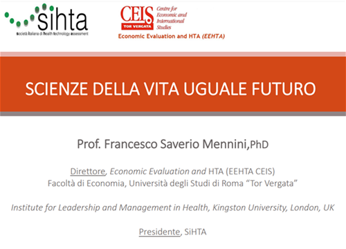 Francesco Saverio Mennini, Professore Ordinario di Microeconomia ed Economia sanitaria, Università Tor Vergata di Roma 